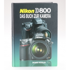 Gotfried Urban Nikon D800 Das Buch zur Kamera Benno Hessler ISBN 9783941761278 / Buch (240794)