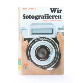 Bertelsmann Ratgeberverlag Gert Lindner - Wir fotografieren / farbig und schwarzweiß (246708)