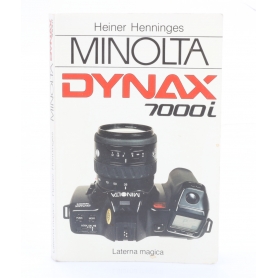 Minolta Anleitung Buch Minolta Dynax 7000i / Heiner Hennings / Laterna magica/ ISBN: 3925334009 (261038)