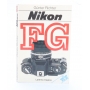 Nikon Anleitung Buch Nikon FG (mit Nikon FG-20) / Günter Richter/ Laterna magica (261043)