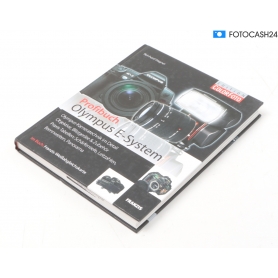 Franzis Olympus E-System Profibuch / Reinhard Wagner ISBN 978-3-7723-7169-1 / Buch (281434)