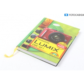 Markt+Technik Panasonic Lumix DMC-GF1 Das Buch von Helma Spona (281435)