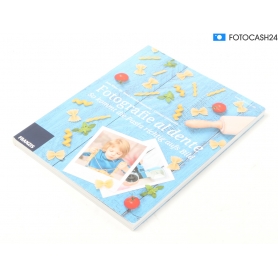 Franzis Fotografie al dente von Jana Mänz, Dr. Susan Brooks-Dammann, Corinna Gissemann (281437)